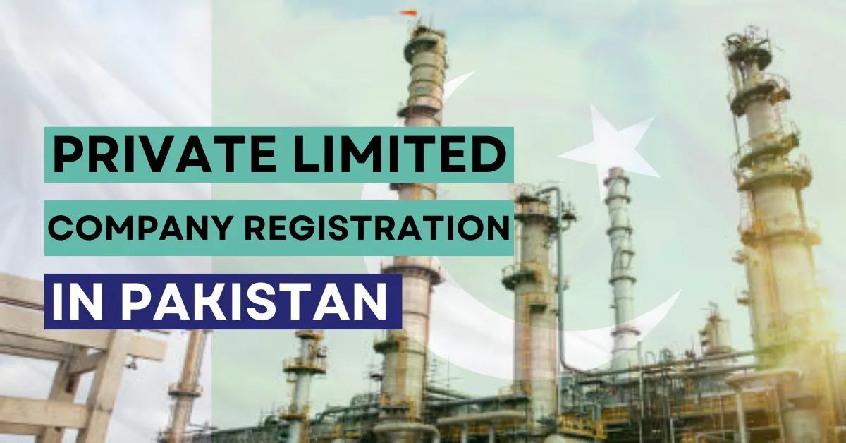 Private Limited Company Registration in Pakistan