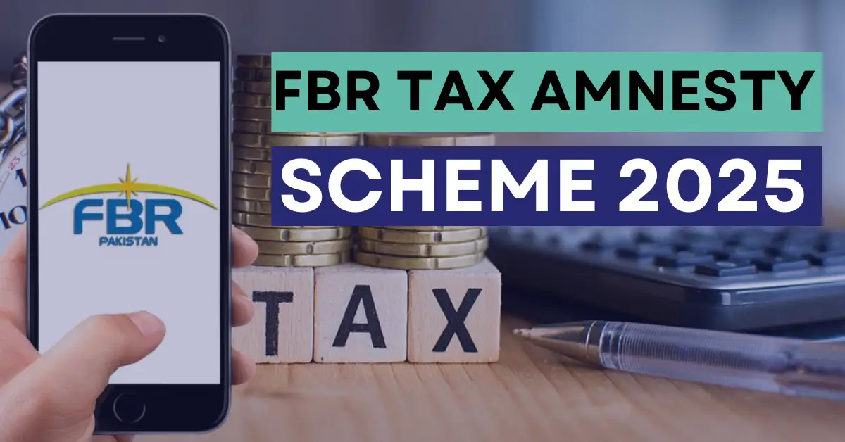 FBR Tax Amnesty Scheme 2025