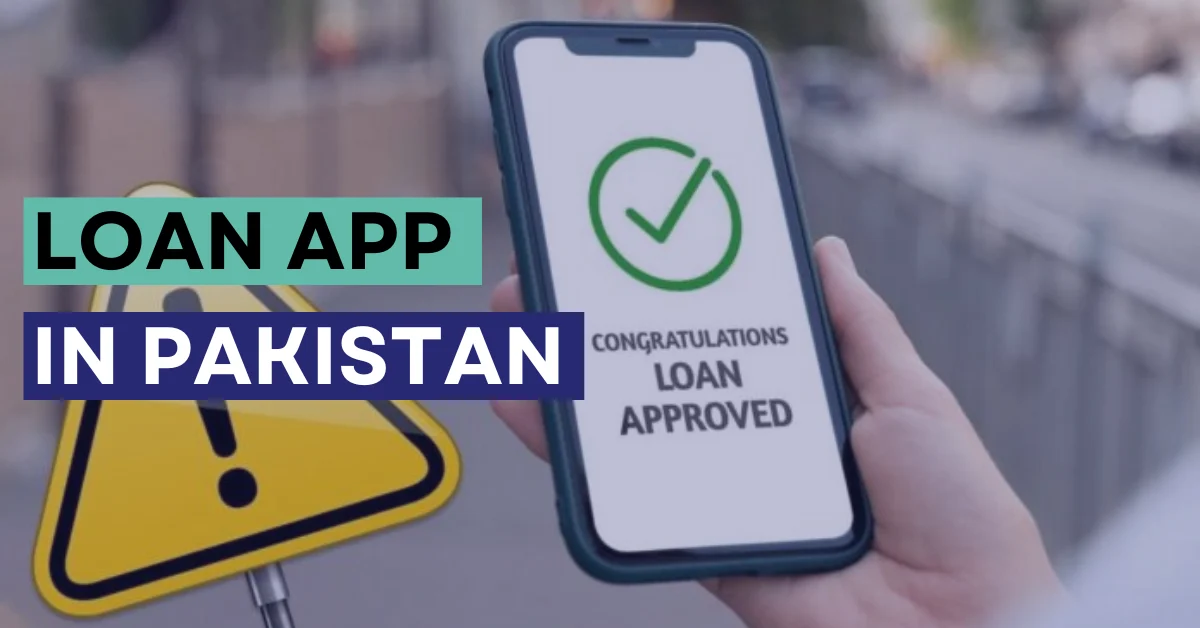 Loan Apps in Pakistan