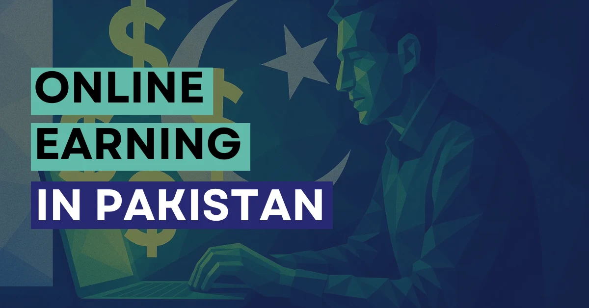 Online Earning In Pakistan