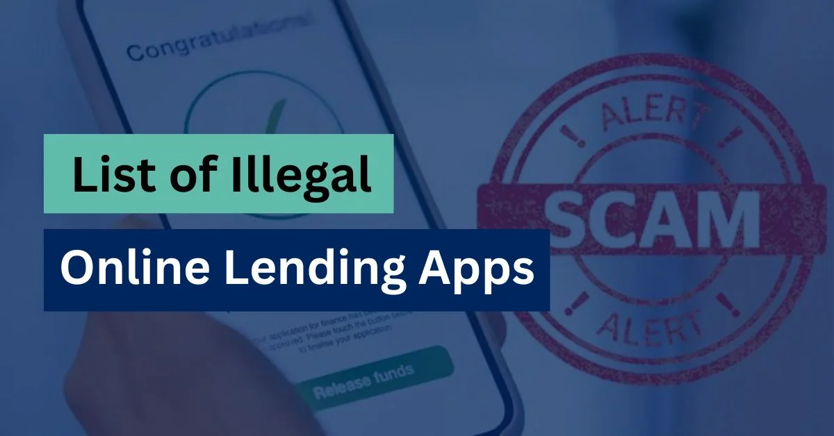 List Of Illegal Online Lending Apps